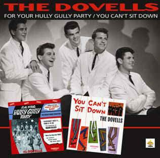 Dovells ,The - 2on1 For Your Hully Gully Party/You Can't Sit Do